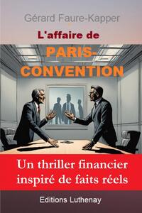 L'affaire de Paris-Convention