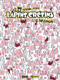 THE LAPINS CRETINS - TOME 02 - INVASION