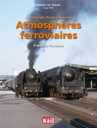 IMAGES DE TRAINS T23 ATMOSPHERES FERROVIAIRES