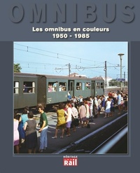 OMNIBUS EN COULEURS 1950-1990