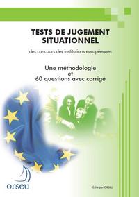 Test de jugement situationnel des concours des institutions européennes - 2010