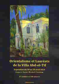 Orientalisme et Lauréats de la Villa Abd-el-Tif