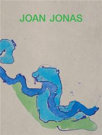 JOAN JONAS /ANGLAIS