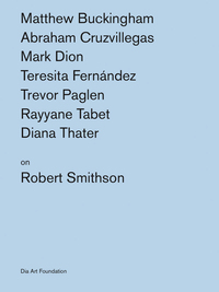 Artists on Robert Smithson /anglais