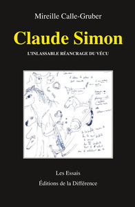 Claude Simon L'inlassable réancrage