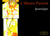 L'illustre passion