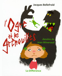 OGRE ET LES GRENOUILLES