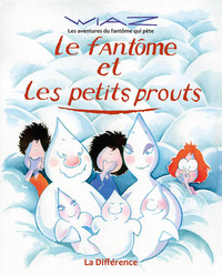 Le fantôme et les petits prouts