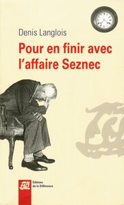 Pour en finir avec l'affaire Seznec