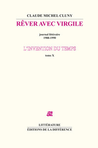 L'invention du temps T10 Rêver avec Virgile