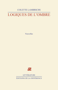 Logiques de l'ombre