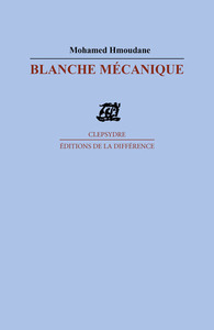 Blanche mécanique