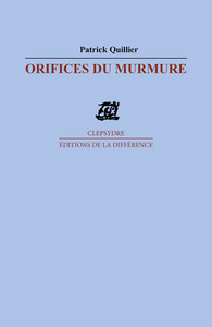 Orifices du murmure