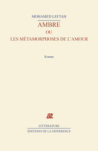 Ambre ou les métamorphoses de l'amour