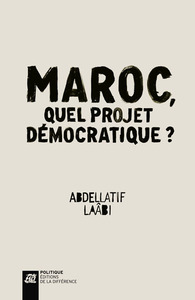 Maroc, quel projet démocratique ?