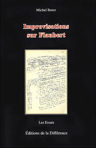 Improvisations sur Flaubert
