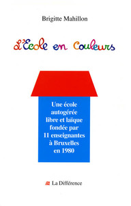 L'École en couleurs