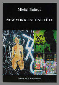 NEW YORK EST UNE FETE