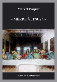 Merde à Jésus ! Souvenirs de José de Nazareth