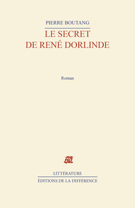 Le secret de René Dorlinde