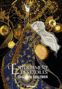 L'ENTERREMENT DES ETOILES