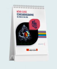 Mémo-guide Echocardiographie abdominale du chien et du chat