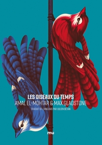 LES OISEAUX DU TEMPS