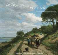 Le Paysage Au Xixe Siècle
