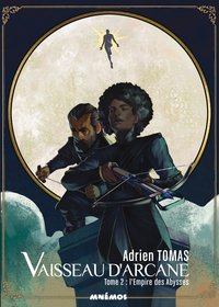 Vaisseau d'arcane - tome 2 - l