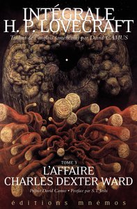 INTEGRALE LOVECRAFT TOME 3 - L'AFFAIRE CHARLES DEXTER WARD