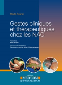 GESTES CLINIQUES ET THERAPEUTIQUES CHEZ LES NAC