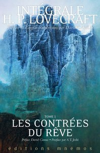 INTEGRALE LOVECRAFT TOME 1 - LES CONTREES DU REVE