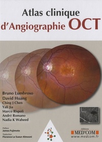 ATLAS D ANGIOGRAPHIE. OCT CLINIQUE