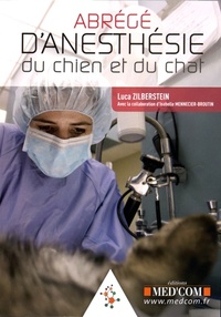 ABREGE D'ANESTHESIE DU CHIEN ET DU CHAT