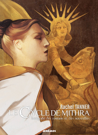 Le cycle de mithra - integrale