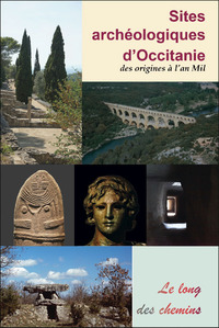 Sites archéologiques d'Occitanie - des origines à l'an mil