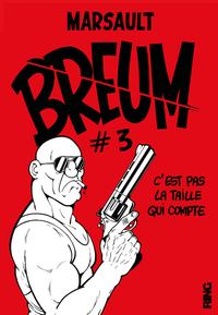 Breum - Tome 03 C'est pas la taille qui compte