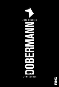 DOBERMANN (L'INTEGRALE VOLUME 2)