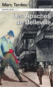 LES APACHES DE BELLEVILLE
