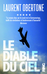 Le Diable du ciel - Le roman vrai du vol 9525 de la Germanwings