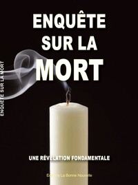 ENQUETE SUR LA MORT