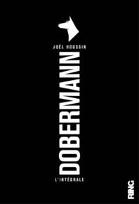 DOBERMANN (L'INTEGRALE VOLUME 1)