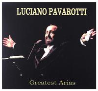LUCIANO PAVAROTTI GREATEST ARIAS - AUDIO