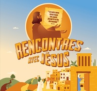 Jeu Rencontres avec Jésus