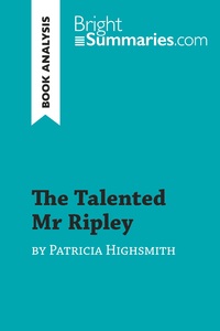 The Talented Mr Ripley by Patricia Highsmith (Book Analysis)