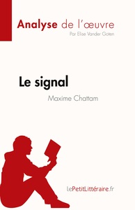 Le signal de Maxime Chattam (Analyse de l'oeuvre)