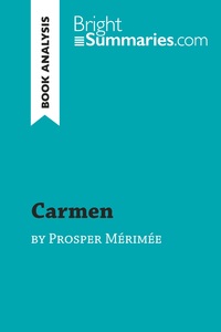 Carmen by Prosper Mérimée (Book Analysis)