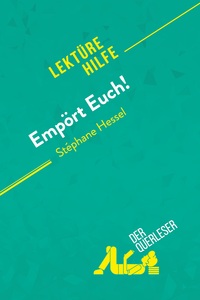 Empört Euch! von Stéphane Hessel (Lektürehilfe)