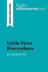 Little Fires Everywhere by Celeste Ng (Book Analysis)