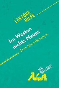 Im Westen nichts Neues von Erich Maria Remarque (Lektürehilfe)